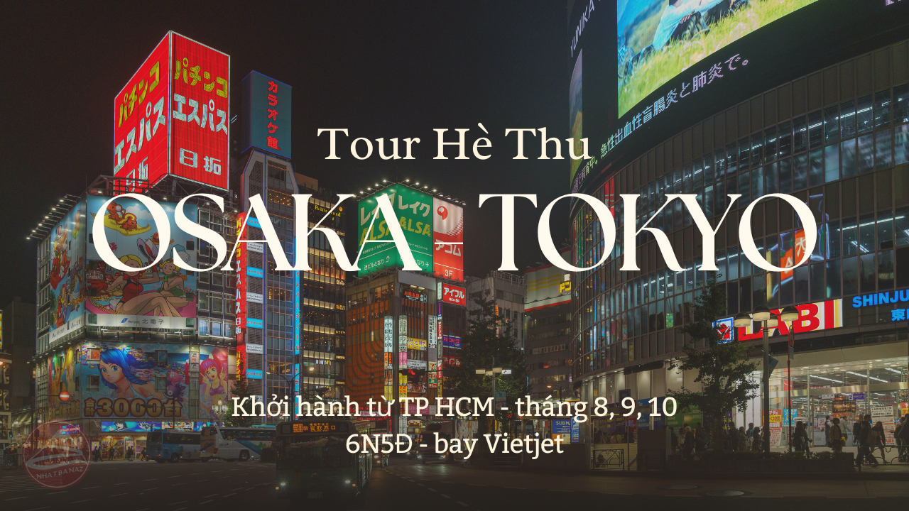 Tour Nhật hè thu 6 ngày 5 đêm giá rẻ, Osaka–Nara–Kyoto–Nagoya–Fuji–Tokyo, từ TP.HCM 27,89 triệu