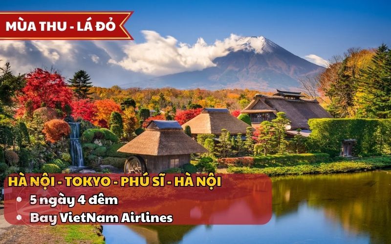 Tour Nhật Bản 5N4Đ mùa lá đỏ từ Hà Nội bay Vietjet Air